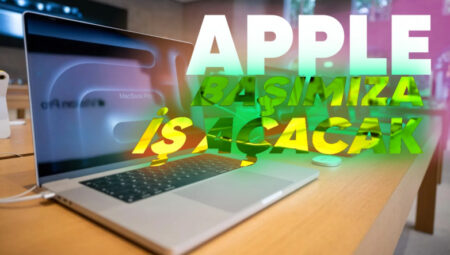 Yurt Dışından Alınan MacBook’lara IMEI Kayıt Fiyatı Ödemek Gerecek: İşte Apple’ın Masraf Çıkaracak Yeni Özelliği