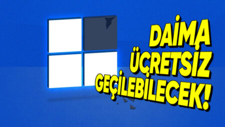 Microsoft Reaksiyonların Akabinde Geri Adım Attı: Windows 11’e Dilediğiniz Vakit Fiyatsız Geçebileceksiniz!